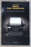 MOARTEA SEMNEAZA INDESCIFRABIL-RODICA OJOG-BRASOVEANU-361732
