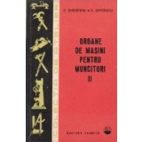 Organe de masini pentru muncitori, Volumul al II-lea