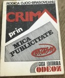 LITR14 0442 Literatura - Rodica Ojog-Brasoveanu - Crima prin mica publicitate