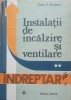 TRAIAN D. SAVULESCU - INSTALATII DE INCALZIRE SI VENTILARE - VOL. 2