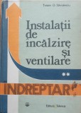 TRAIAN D. SAVULESCU - INSTALATII DE INCALZIRE SI VENTILARE - VOL. 2