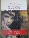 DEZVALUIRI IMPOSIBILE-J.D. ROBB-229846