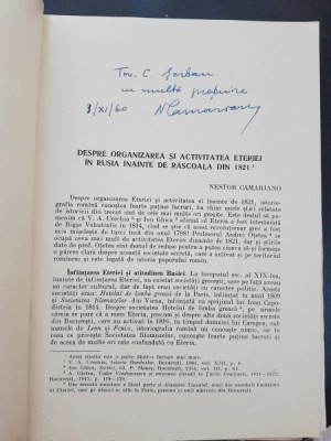 Despre organizarea si activitatea Eteriei in Rusia inainte de Rascoala din 1821 - Nestor Camariano cu dedicatie foto