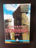 Dan Grigorescu - Pietrele dela Stonehenge tac