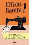 O toaleta a la Liz Taylor (editia 2019) - Rodica Ojog-Brasoveanu