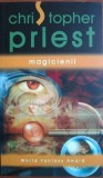 Christopher Priest - Magicienii, Roman Fantasy Editura Nemira Nou Produs