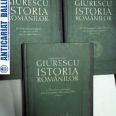 ISTORIA ROMANILOR - CONSTANTIN C.GIURESCU - 3 volume - 2007- editia cartonata