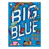My Big Blue Book of Coloring