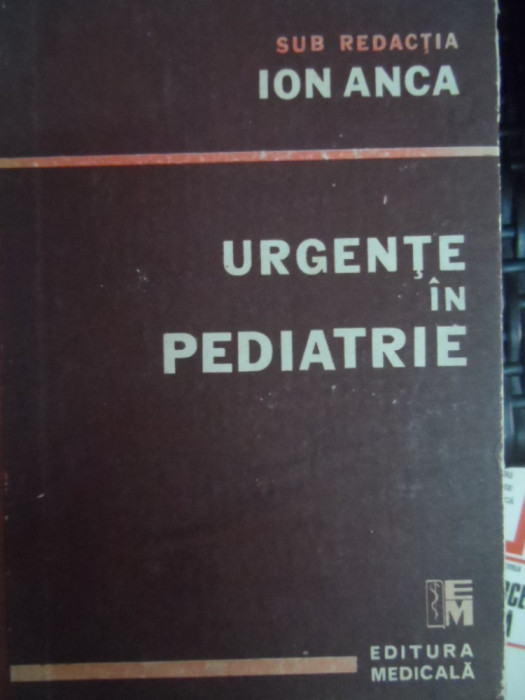 Urgente In Pediatrie - Ion Anca ,548511