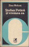 Bnk ant Zina Molcut - Stefan Petica si vremea sa