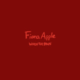 When The Pawn - Vinyl | Fiona Apple