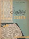 Impletituri cu croseta - VALENTINA OSAN-VARZOB, 1962