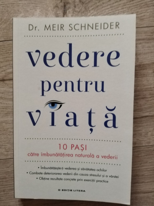 vedere pentru viata