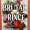 Brutal Prince. Editura Librex Publishing, 2024 - Sophie Lark