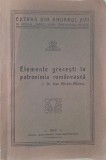 Elemente grecesti in patronimia romaneasca - Ioan Biletchi-Albescu (cu dedicatie, pagini desprinse) - Carte anticariat