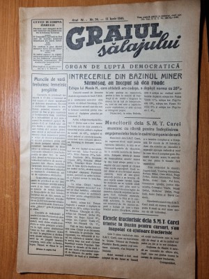 graiul salajului 11 iunie 1949-art. carei,mina sarmasag,zalau foto