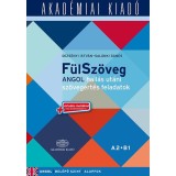 F&uuml;lSz&ouml;veg - Angol hall&aacute;s ut&aacute;ni sz&ouml;veg&eacute;rt&eacute;s feladatok A2 B1 - virtu&aacute;lis mell&eacute;klettel - Sal&aacute;nki &Aacute;gnes