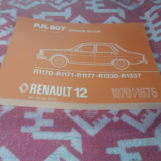 MANUAL DE REPARATIE RENAULT 12 , P.R.907 ,ANII 1970-1975 , STARE FOARTE BUNA !!