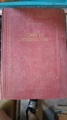 Curs de Mineralogie - A.G. Betehtin foto