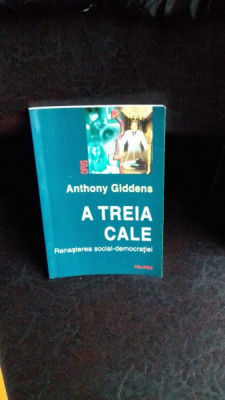 A TREIA CALE - ANTHONY GIDDENS foto