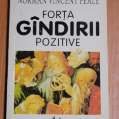 FORTA GANDIRII POZITIVE - NORMAN VINCENT PEALE