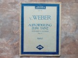 Aufforderung zum Tanz. Invitation a la danse. Opus 65 Piano, Nr 83 C. M. von WEBER, Moravetz