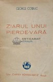 Ziarul unui pierde-vara - 1937 - George Cosbuc (AC105)