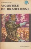 Alexandre Dumas - Vicontele de Bragelonne ( vol. IV )