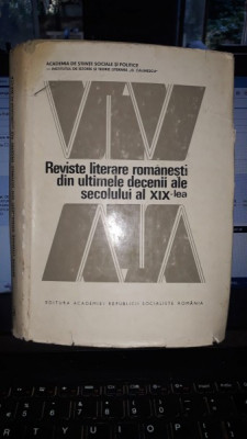 Reviste Literare Romanesti din Ultimele Decenii ale Secolului al XIX-lea - Ovidiu Papadima foto