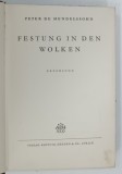 FESTUNG IN DEN WOLKEN ( CETATE IN NORI ) von PETER DE MENDELSSOHN * MINIMA UZURA