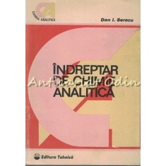 Indreptar De Chimie Analitica - Dan I. Seracu