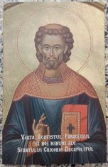 Viata, acatistul, paraclisul si noi minuni ale Sfantului Grigorie Decapolitul