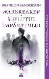 Warbreaker. Sufletul imparatului - Brandon Sanderson - Grupul Art