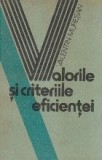 Valorile si criteriile eficientei