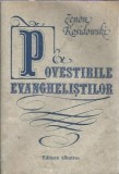 Povestirile evanghelistilor - Zenon Kosidowski