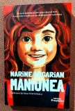Maniunea. Editura Frontiera, 2023 - Narine Abgarian, Alta editura