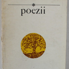 POEZII de EMIL ISAC , 1975 , CONTINE DEDICATIA FIULUI LUI EMIL ISAC CATRE VERONICA PORUMBACU *