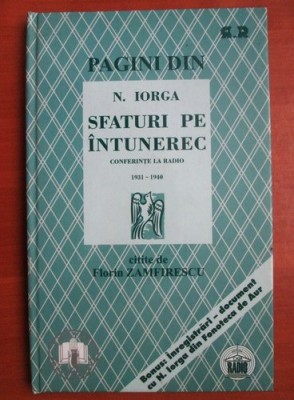 SFATURI PE INTUNEREC - N. IORGA (Conferinte la Radio (1931-1940)) foto