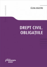 Drept civil. Obligatiile - Calina Jugastru foto