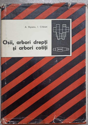 OSII, ARBORI DREPTI SI ARBORI COTITI-ANDREI RIPIANU, IOAN CRACIUN foto