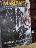 WARCRAFT. UMBRELE GHETII - RICHARD A. KNAAK VOL.2 (CARTE CU BENZI DESENATE)