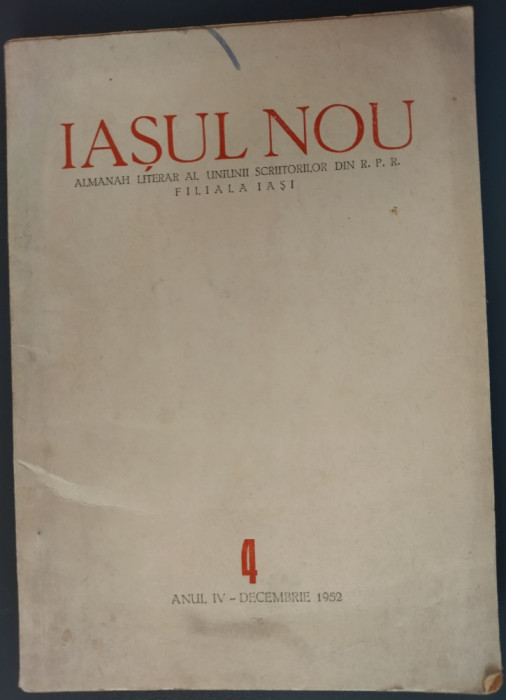 IASUL NOU, ANUL IV, NR. 4, DECEMBRIE 1952 (cu o poezie de NICOLAE LABIS)