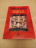 AMBARUS - TANTRA YOGA - CAILE SECRETE ALE EXTAZULUI AMOROS (SAPIENTIA, 224 p.)