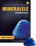 Agat albastru. Volumul 7. Mineralele Pamantului