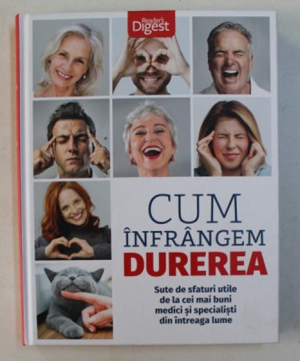 CUM INFRANGEM DUREREA -SUTE DE SFATURI UTILE DE LA CEI MAI BUNI MEDICI SI SPECIALISTI DIN INTREAGA LUME , 2019 foto