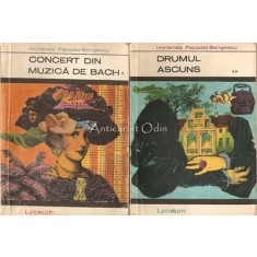 Concert Din Muzica De Bach. Drumul Ascuns - Hortensia Papadat-Bengescu