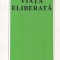 Krishnamurti - Viata eliberata