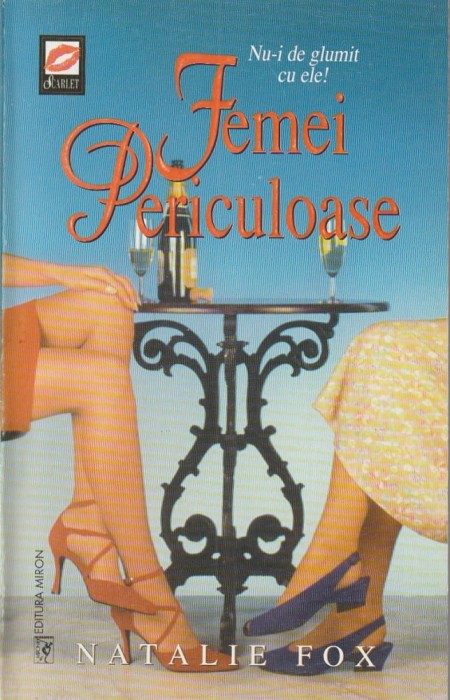 NATALIE FOX - FEMEI PERICULOASE