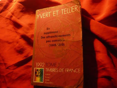 Catalog Yvert : 1992 Franta , Andorra , Europa CEPT , Monaco , ONU , 507 pag foto