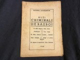 Procesul Antonestilor / Alti Criminali de Razboi .... anul 1946 / 30 pagini !
